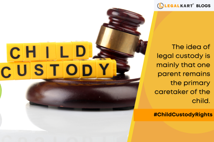 Child Custody Laws in India Legal Guide Legalkart