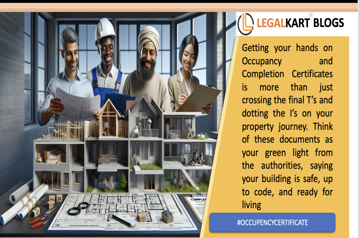 Obtain Occupancy & Completion Certificates - Legalkart