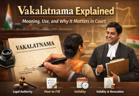 Vakalatnama Explained: Meaning, Use, and Why It Matters in Court
